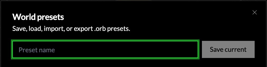 The World presets dialog: a preset name and Save current.